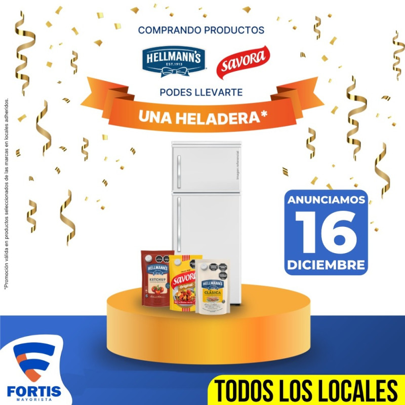 PROMOCIÓN “Fortis Hellmans, Savora te premian”